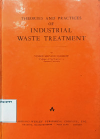 Image of THEORIES AND PRACTICES OF INDUSTRIAL WASTE TREATMENT