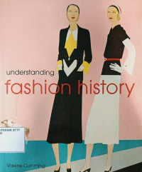 Image of UNDERSTANDING  FASHION HISTORY