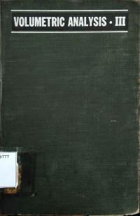 Image of VOLUMETRIC ANALYSIS VOLUME III: OXIDATION-REDUCTION REACTIONS