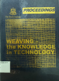 Image of WEAVING -THE KNOWLEDGE IN TECHNOLOGY
