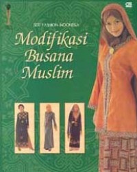 MODIFIKASI BUSANA MUSLIM